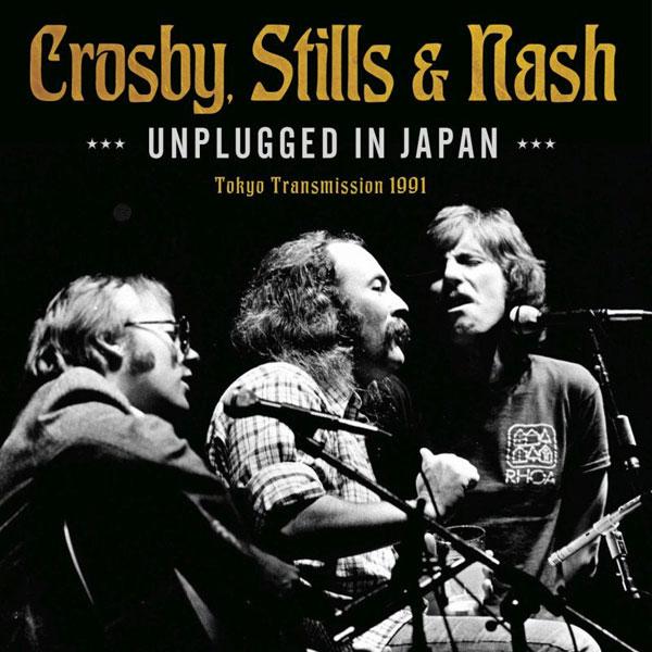 Crosby Stills And Nash - Unplugged In Japan - Cd