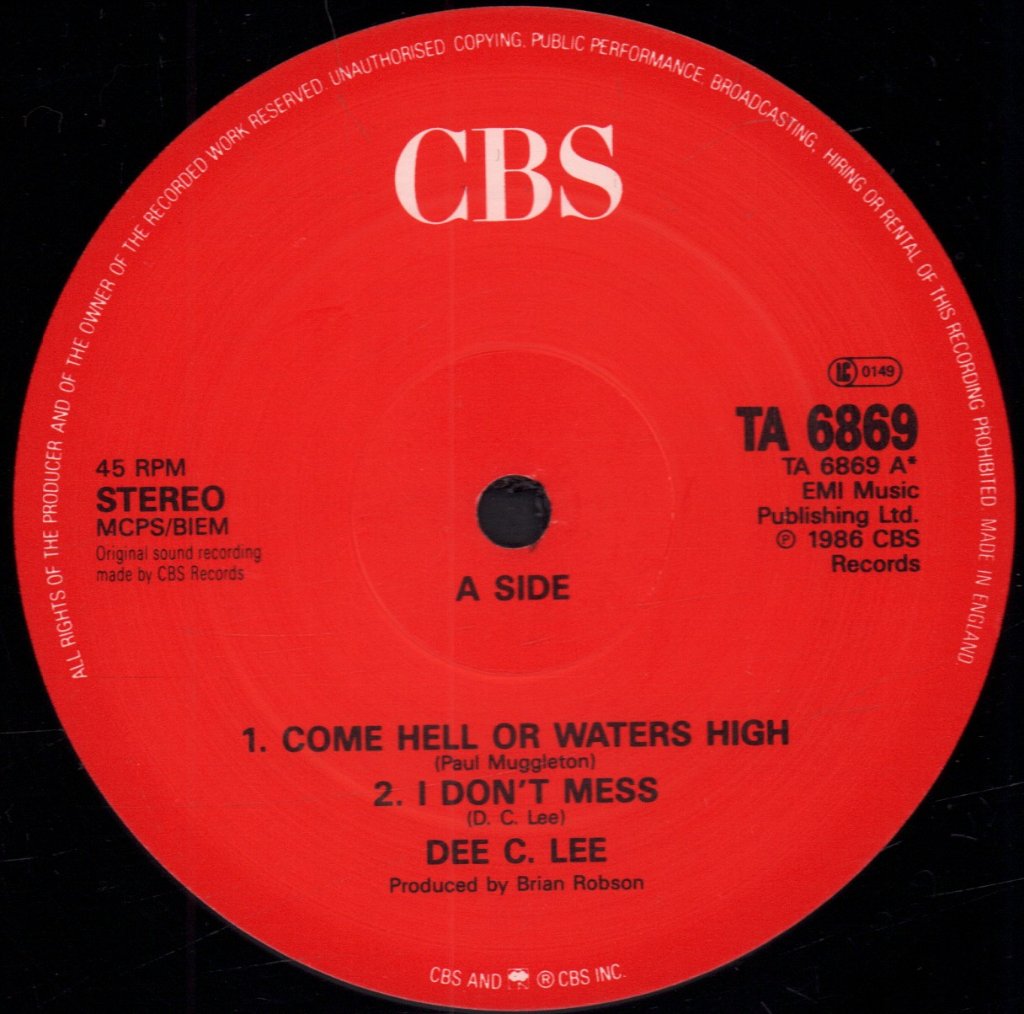 Dee.C.Lee - Come Hell Or Waters High - 12 Inch