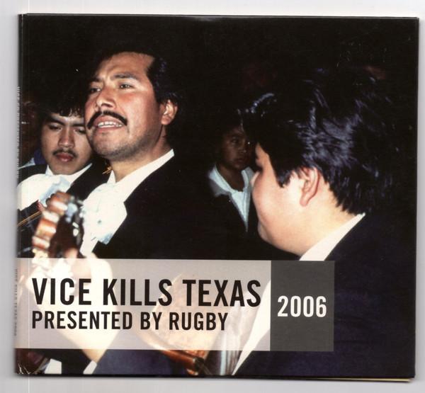 Various Artists - Vice CD Presented By Rugby - Vice Kills Texas 2006 - Double Cd