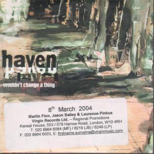 Haven (Indie Group) - Wouldn't Change A Thing - Cd