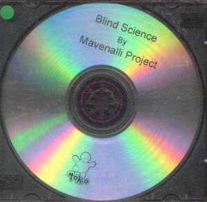 Mavenalli Project - Blind Science - Cdr