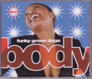 Funky Green Dogs - Body - Cd