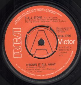 R And J Stone - Thrown It All Away - 7 Inch