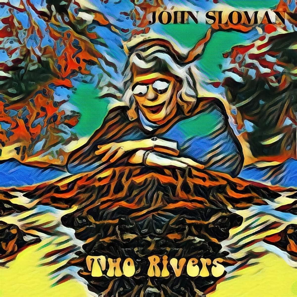 John Sloman - Two Rivers - Cd