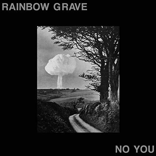 Rainbow Grave - No You - Cd