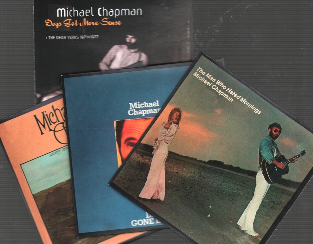 Michael Chapman - Dogs Got More Sense - The Decca Years 1974>1977 - Cd Set
