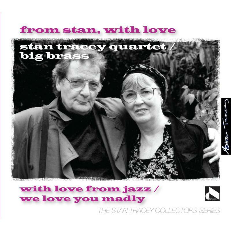 Stan Tracey - From Stan, With Love - Double Cd