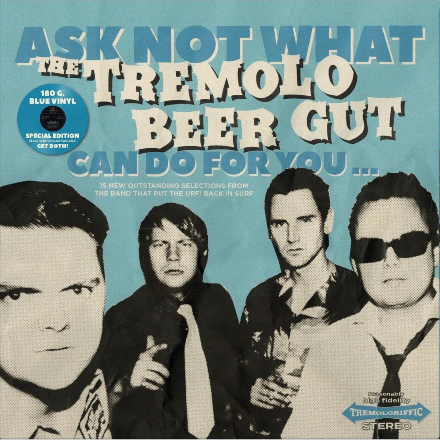 Tremolo Beer Gut - Ask Not What the Tremolo Beer Gut Can Do For You… - Lp