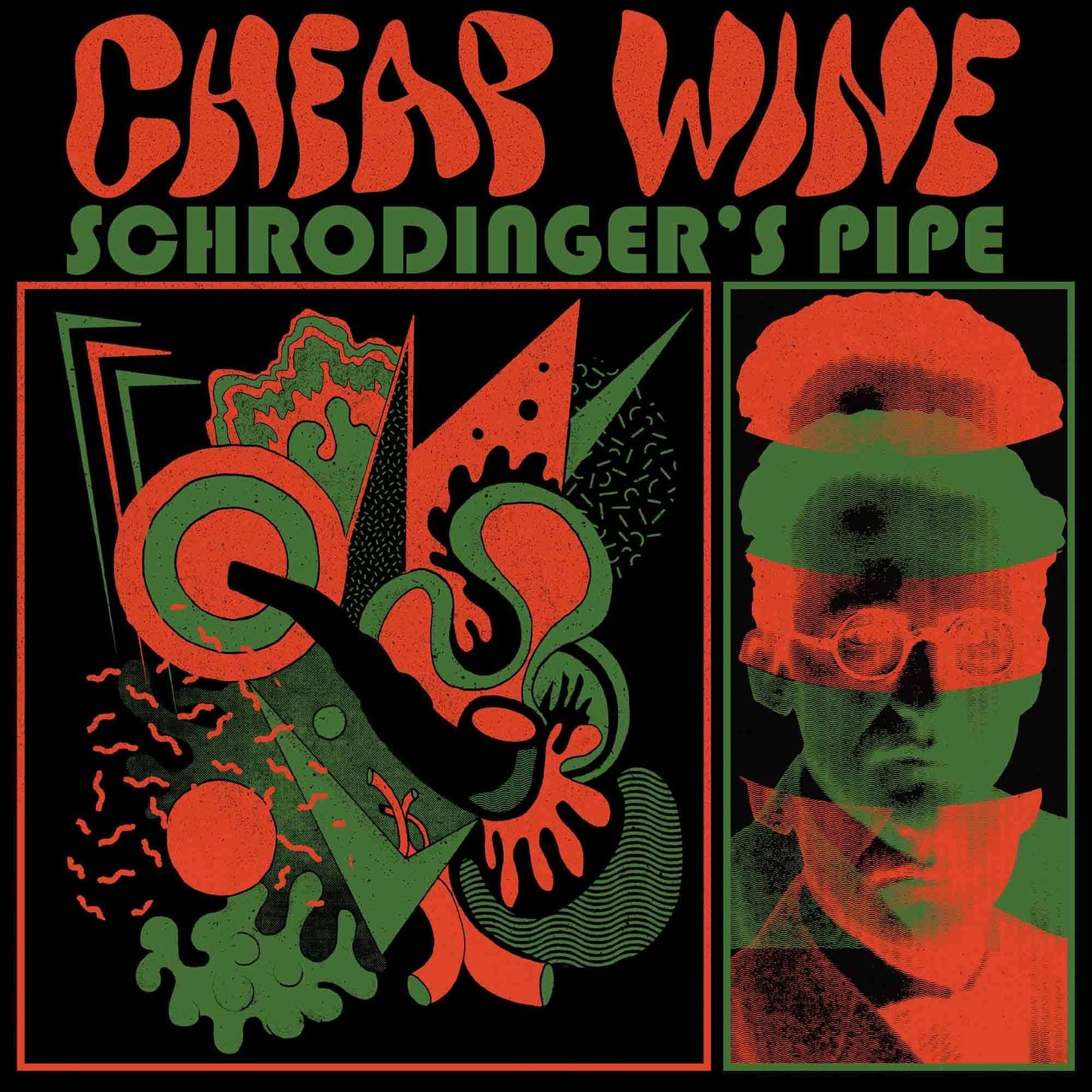 Cheap Wine - Schrodinger's Pipe - Lp