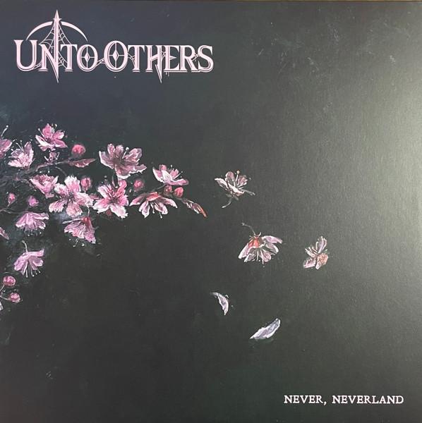 Unto Others - Never, Neverland - Lp
