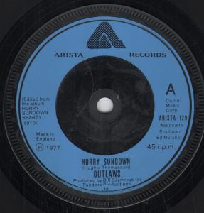 Outlaws (Rock Group) - Hurry Sundown - 7 Inch