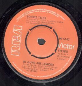Bonnie Tyler - My Guns Are Loaded - 7 Inch