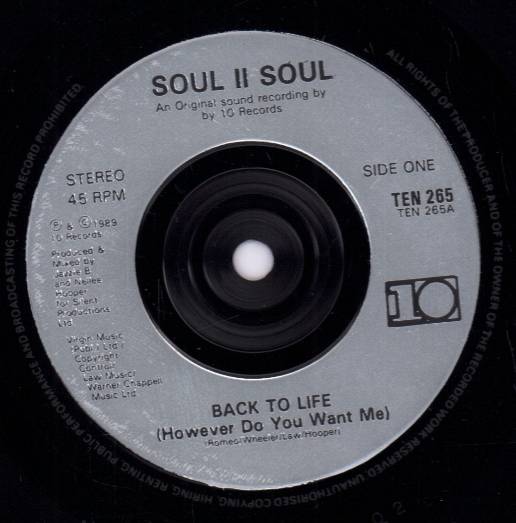 Soul II Soul - Back To Life (However Do You Want Me) - 7 Inch