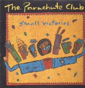 Parachute Club - Small Victories - Lp