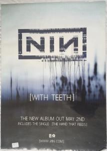 Nine Inch Nails - Hand That Feeds/With Teeth - Poster