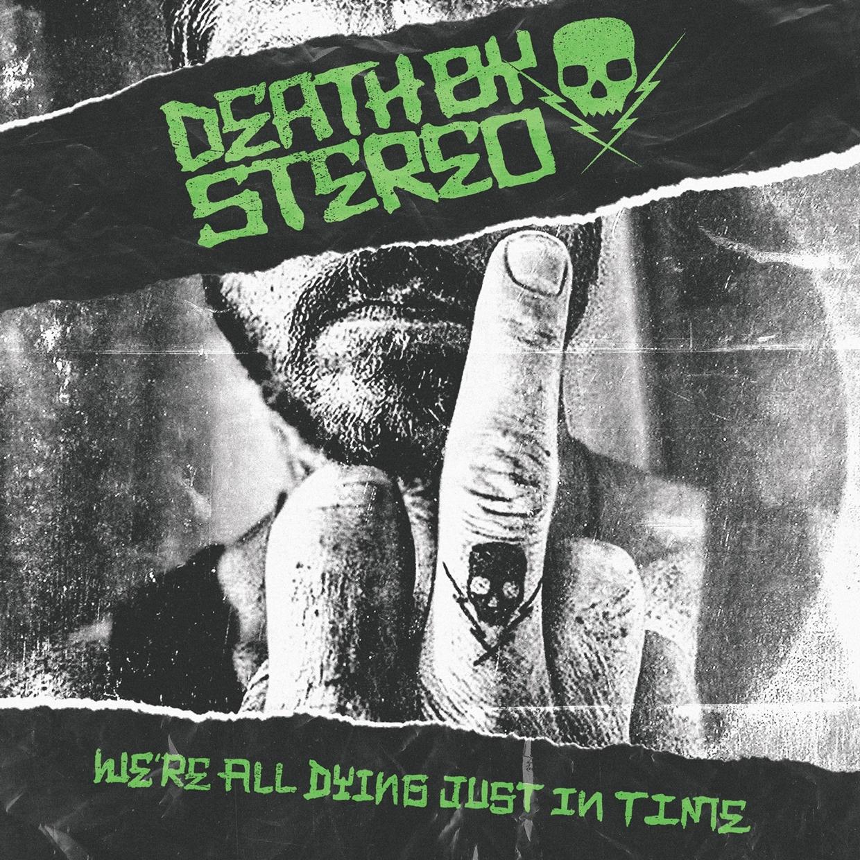 Death By Stereo - Were All Dying Just In Time - Cd