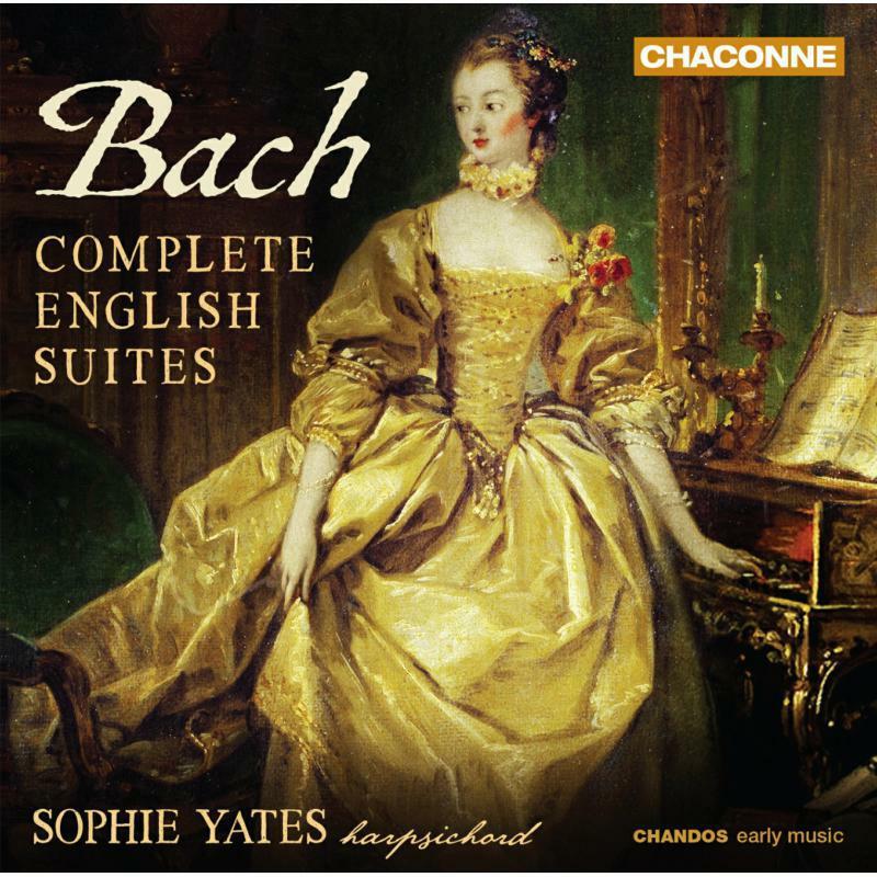 Sophie Yates - Johann Sebastian Bach: Complete English Suites - Double Cd