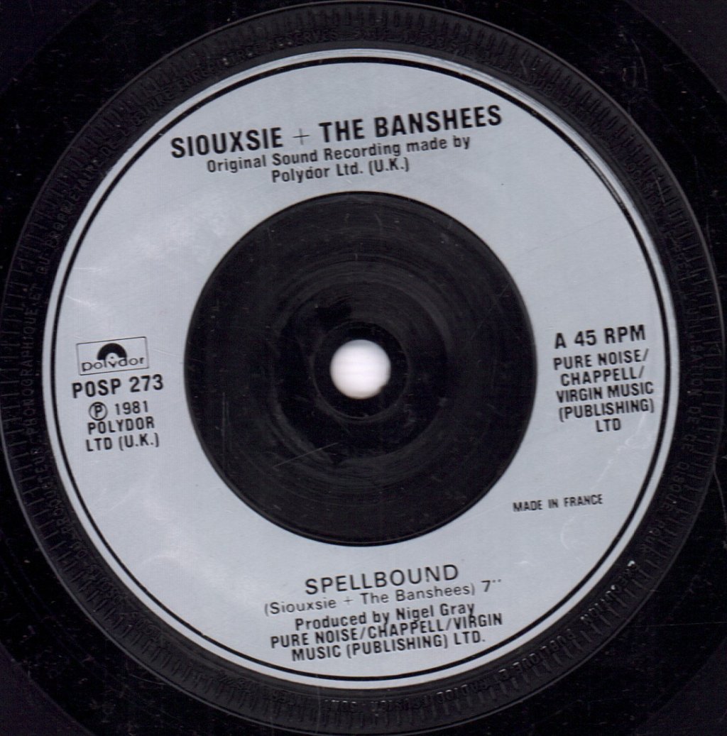 Siouxsie And The Banshees - Spellbound - 7 Inch