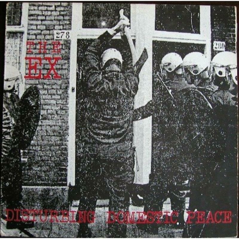Ex - Disturbing Domestic Peace - Double Lp