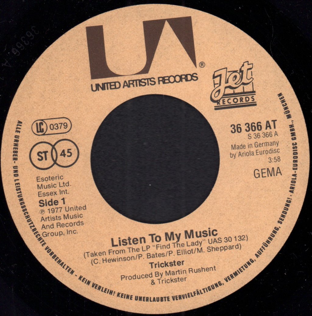 Trickster - Listen To My Music - 7 Inch