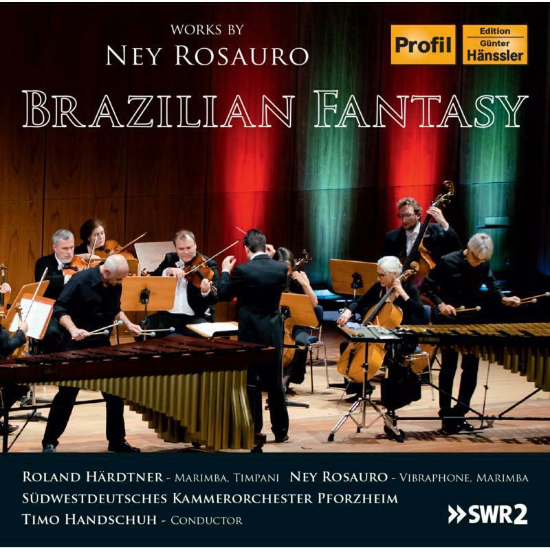 Various Artists - Ney Rosauro: Brazilian Fantasy - Cd