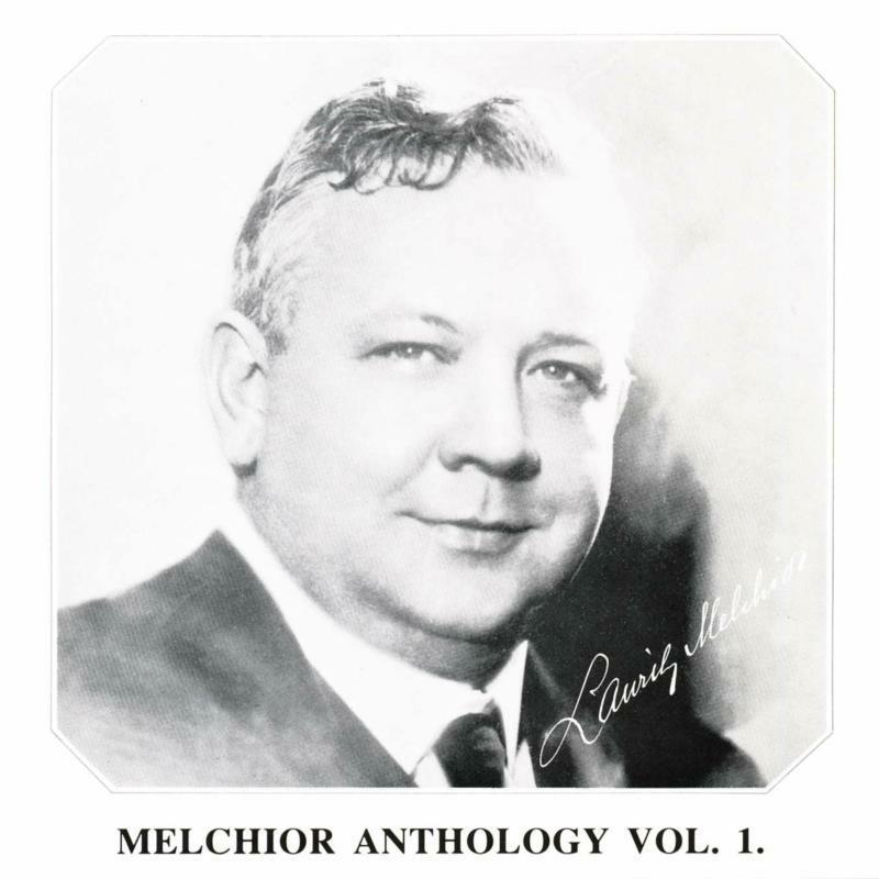 Lauritz Melchior - Lauritz Melchoir - Anthology Vol. 1 - Cd