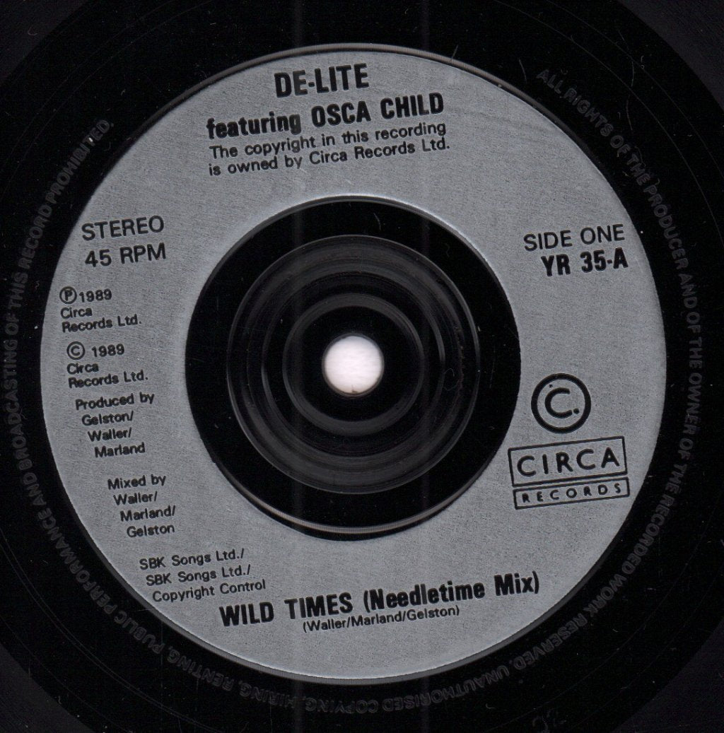 De-Lite Featuring Oscar Child - Wild Times - 7 Inch
