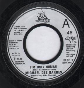 Michael Des Barres - I'm Only Human - 7 Inch