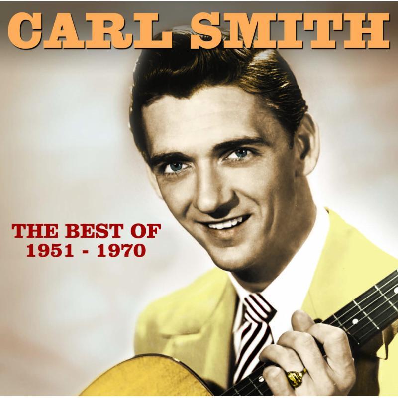 Carl Smith - Best of 1951-1970 - Cd