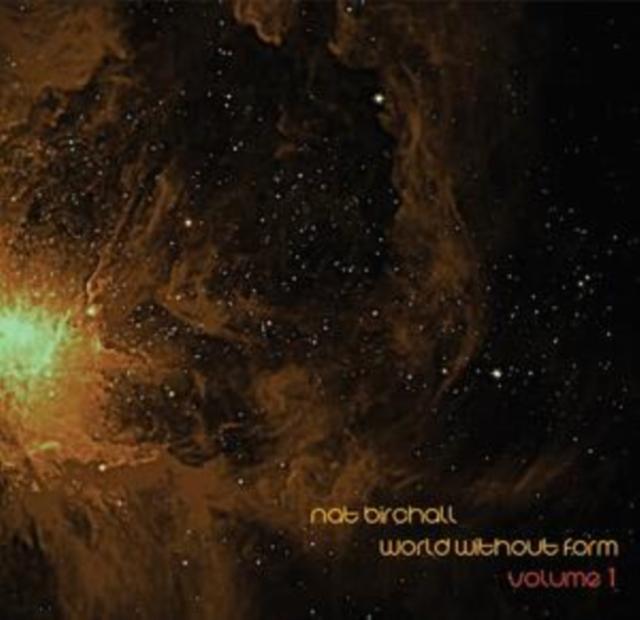 Nat Birchall - World Without Form Volume 1 - Lp