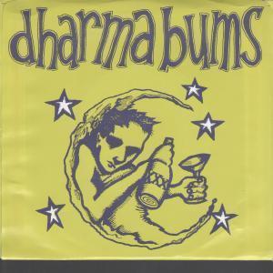 Dharma Bums - Givin In - 7 Inch