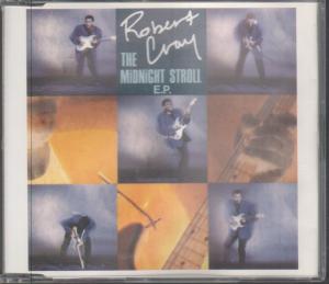 Robert Cray - Midnight Stroll E.p. - Cd