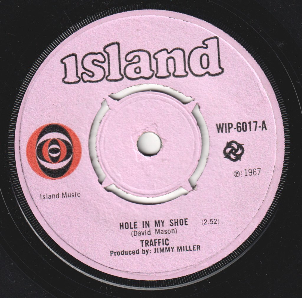 Traffic - Hole In My Shoe - 7 Inch
