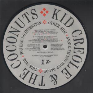 Kid Creole And The Coconuts - Annie I'm Not Your Daddy - 7 Inch