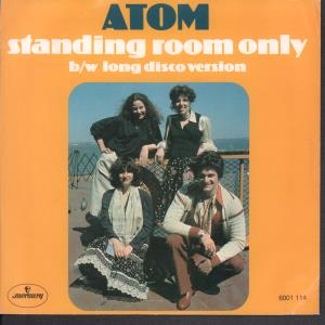 Atom (Disco) - Standing Room Only - 7 Inch