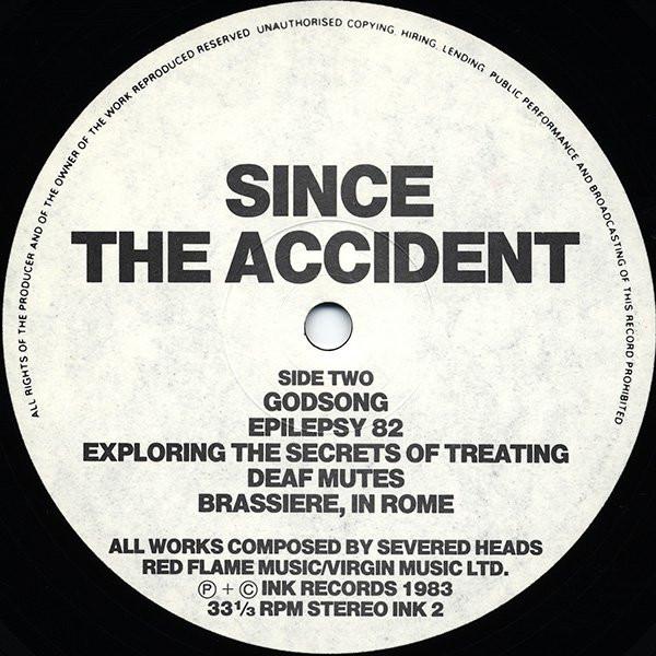 Severed Heads - Since The Accident - Lp