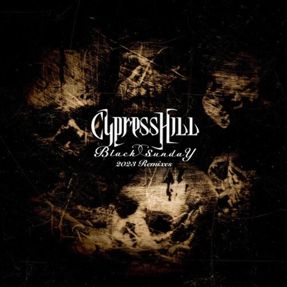 Cypress Hill - Black Sunday 2023 Remixes - 12 Inch