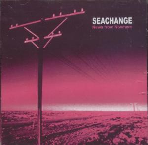 Seachange - News From Nowhere - Cd