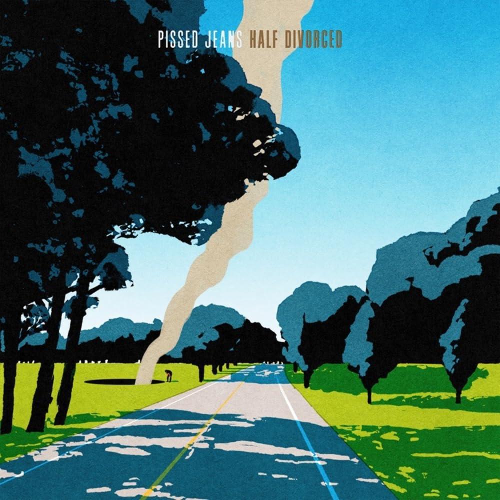 Pissed Jeans - Half Divorced - Cd