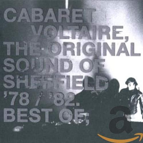 Cabaret Voltaire - Original Sound of Sheffield '78 / '82. Best of - Cd