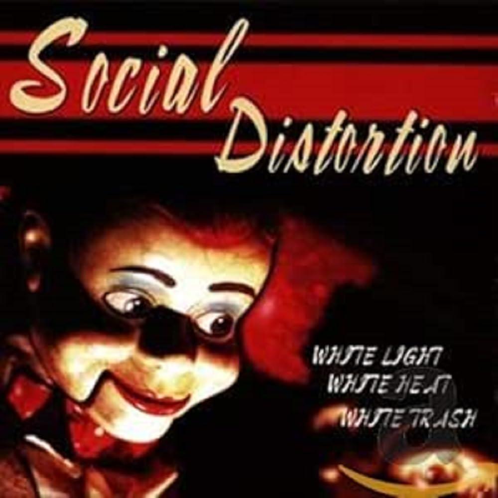 Social Distortion - White Light, White Heat, White Trash - Cd