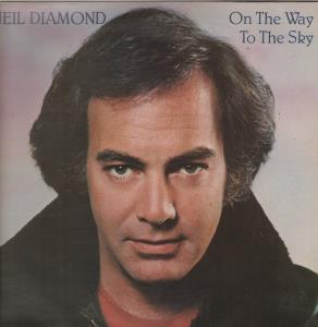 Neil Diamond - On The Way To The Sky - Lp