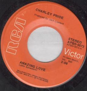 Charley Pride - Amazing Love - 7 Inch