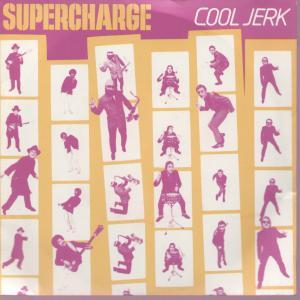 Supercharge - Cool Jerk - 7 Inch