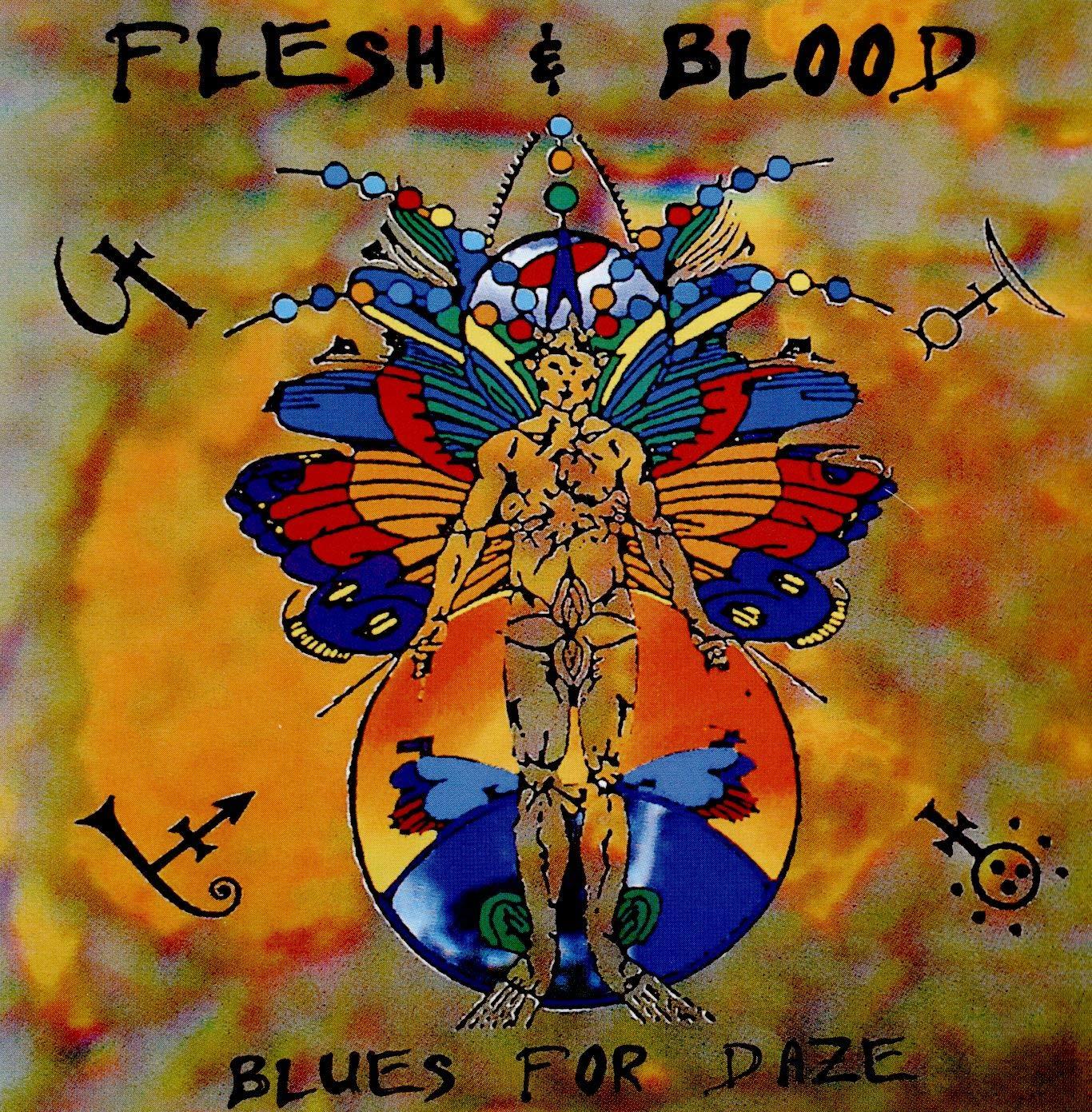 Flesh And Blood - Blues For Daze - Cd
