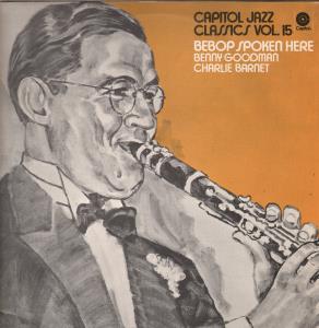 Benny Goodman And Charlie Barnet - Be Bop Spoken Here - Lp