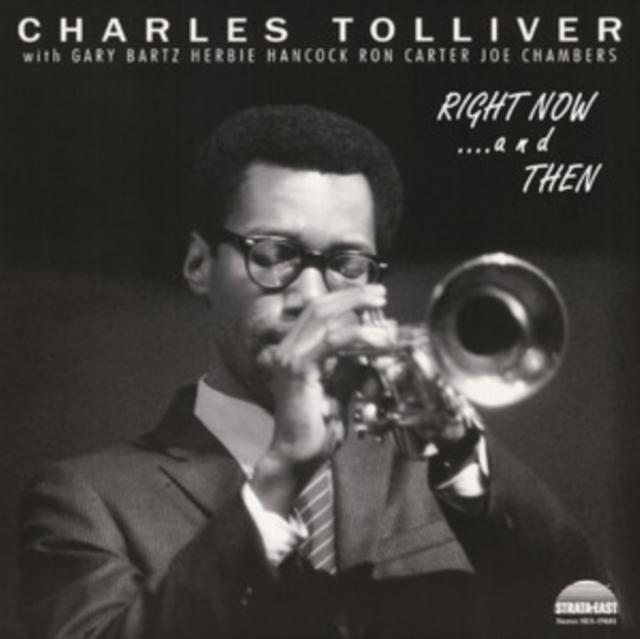 Charles Tolliver All Stars - Right Now...and Then - Cd