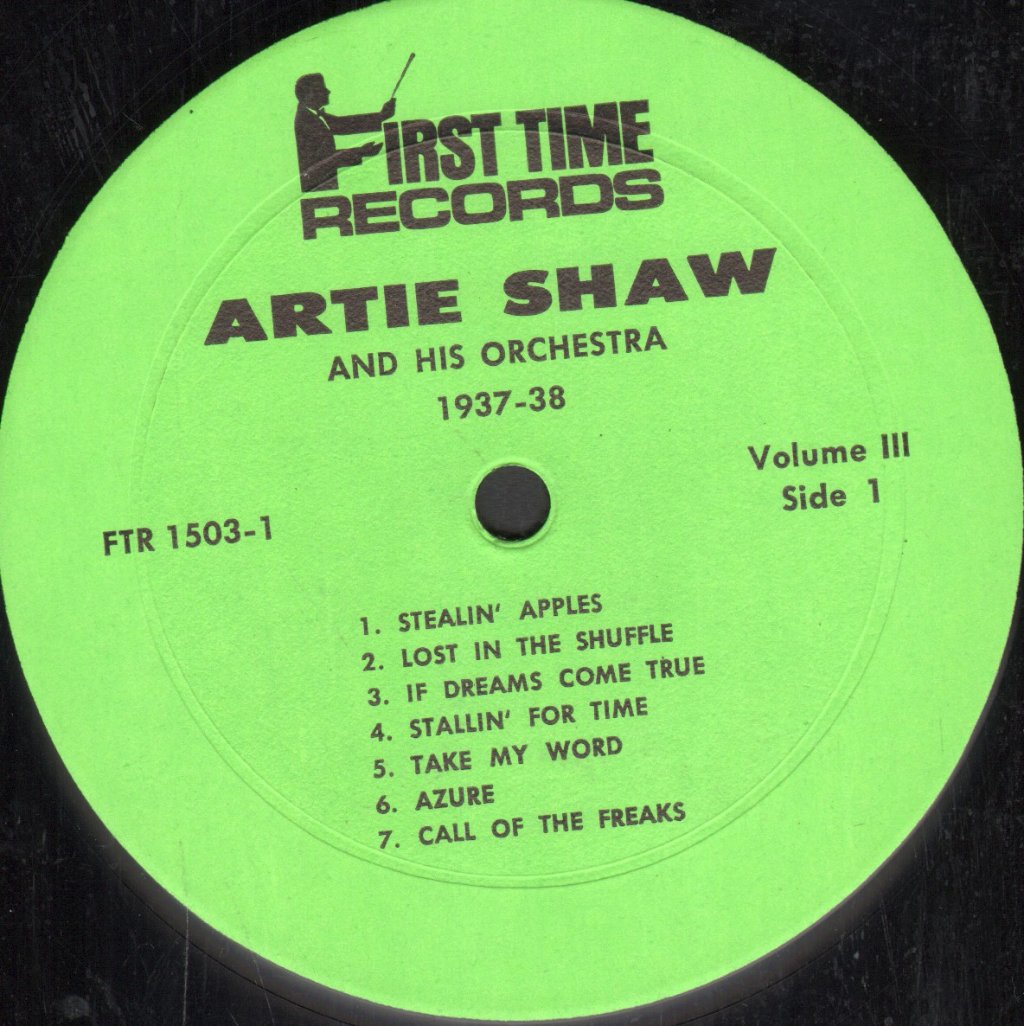 Artie Shaw And His Orchestra - 1937-38 Vol. 3 - Instrumentals Never Before On Record - Lp