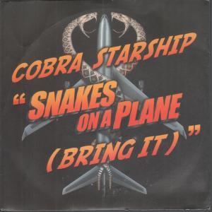 Cobra Starship - Snakes On A Plane - 7 Inch