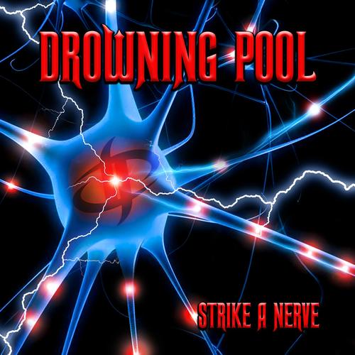 Drowning Pool - Strike A Nerve - Lp